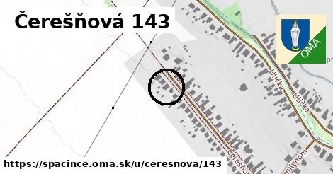 Čerešňová 143, Špačince