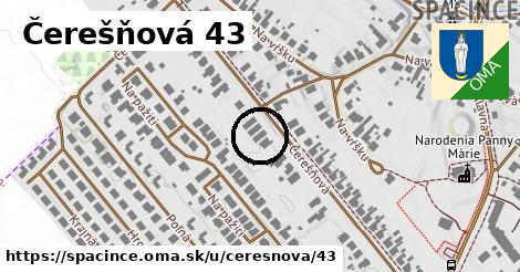 Čerešňová 43, Špačince