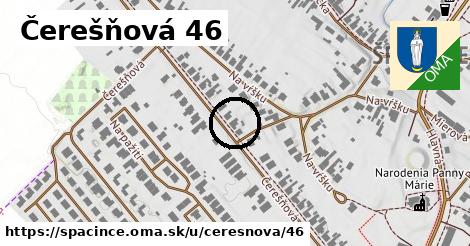 Čerešňová 46, Špačince