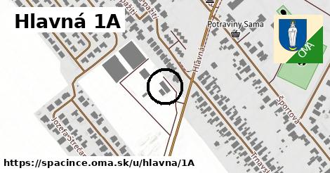 Hlavná 1A, Špačince
