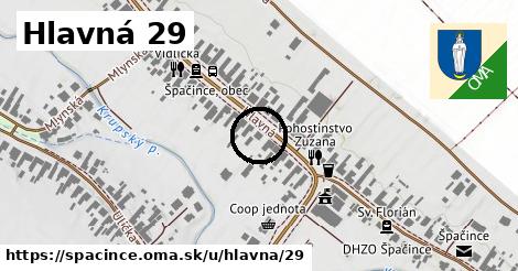 Hlavná 29, Špačince