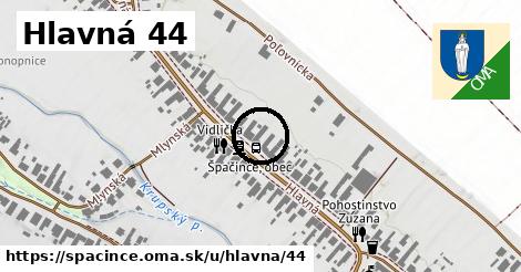 Hlavná 44, Špačince