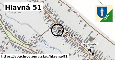 Hlavná 51, Špačince