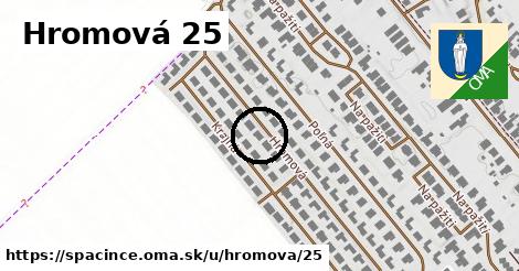 Hromová 25, Špačince