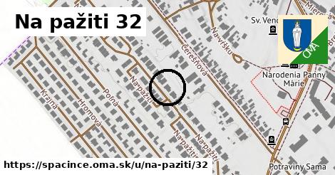 Na pažiti 32, Špačince