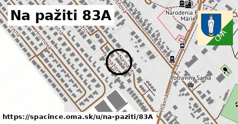 Na pažiti 83A, Špačince