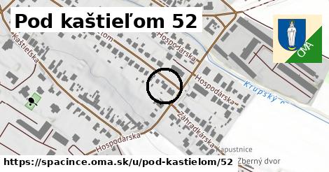 Pod kaštieľom 52, Špačince