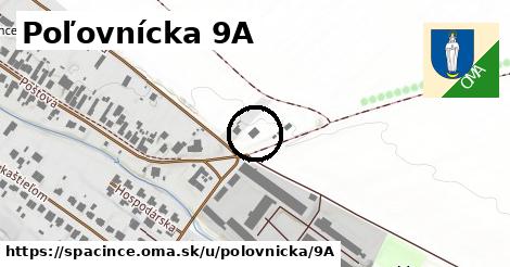 Poľovnícka 9A, Špačince