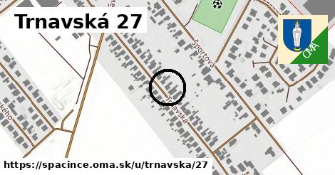 Trnavská 27, Špačince