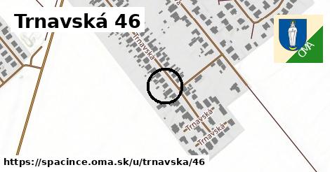 Trnavská 46, Špačince