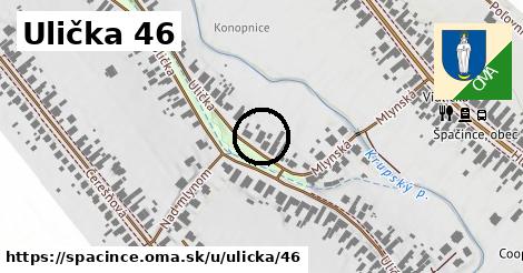 Ulička 46, Špačince