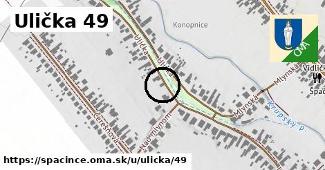 Ulička 49, Špačince