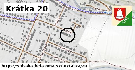 Krátka 20, Spišská Belá