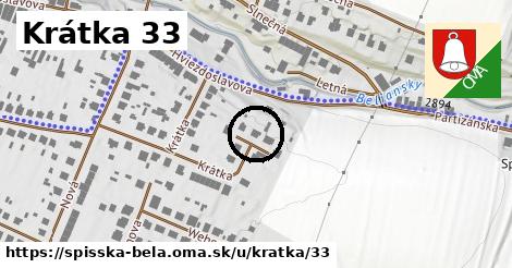 Krátka 33, Spišská Belá