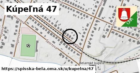 Kúpeľná 47, Spišská Belá