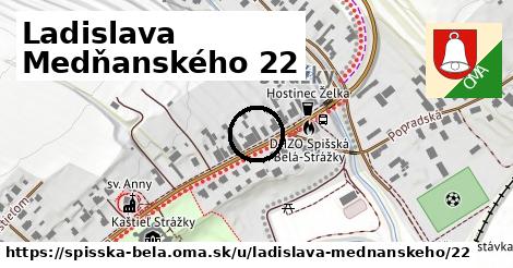 Ladislava Medňanského 22, Spišská Belá