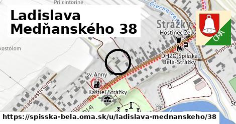 Ladislava Medňanského 38, Spišská Belá