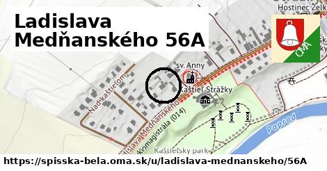 Ladislava Medňanského 56A, Spišská Belá