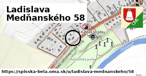 Ladislava Medňanského 58, Spišská Belá