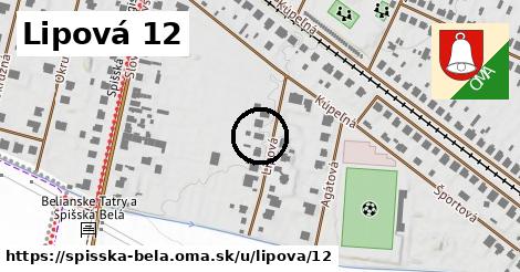 Lipová 12, Spišská Belá