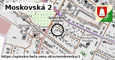 Moskovská 2, Spišská Belá