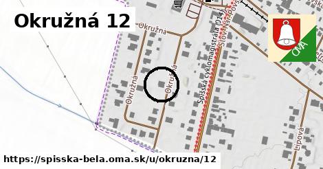 Okružná 12, Spišská Belá