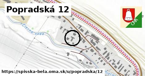 Popradská 12, Spišská Belá