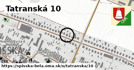 Tatranská 10, Spišská Belá