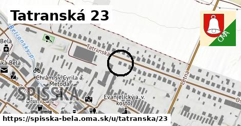 Tatranská 23, Spišská Belá