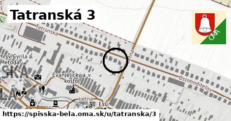 Tatranská 3, Spišská Belá