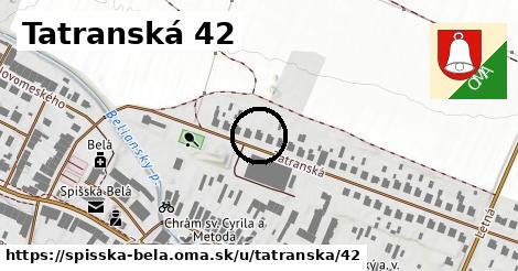 Tatranská 42, Spišská Belá