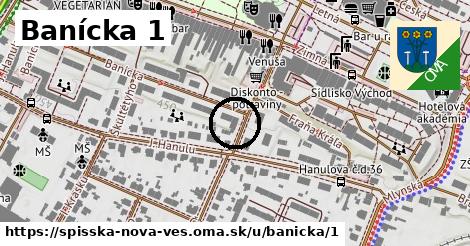 Banícka 1, Spišská Nová Ves
