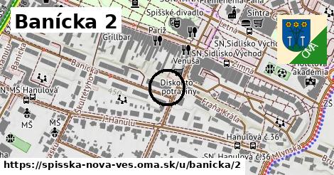 Banícka 2, Spišská Nová Ves