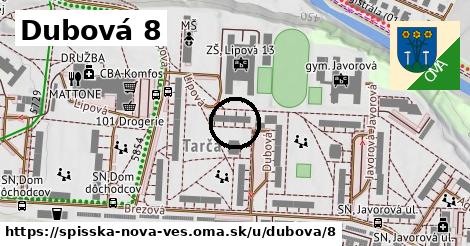 Dubová 8, Spišská Nová Ves