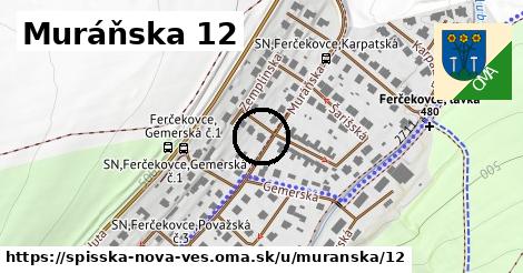 Muráňska 12, Spišská Nová Ves