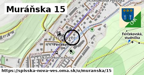 Muráňska 15, Spišská Nová Ves