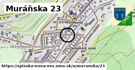 Muráňska 23, Spišská Nová Ves