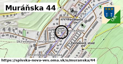 Muráňska 44, Spišská Nová Ves