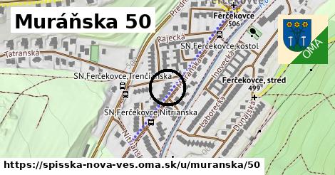 Muráňska 50, Spišská Nová Ves