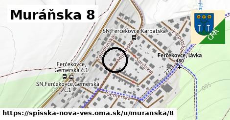 Muráňska 8, Spišská Nová Ves