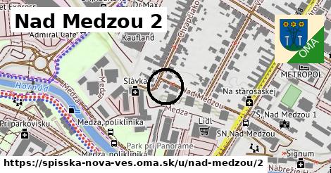 Nad Medzou 2, Spišská Nová Ves