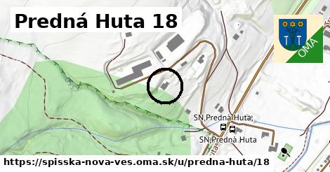 Predná Huta 18, Spišská Nová Ves