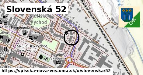 Slovenská 52, Spišská Nová Ves