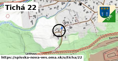 Tichá 22, Spišská Nová Ves