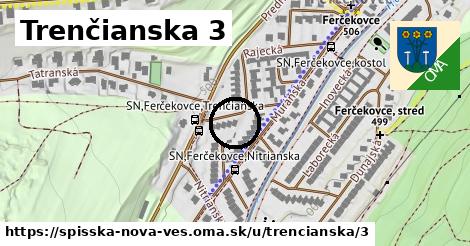 Trenčianska 3, Spišská Nová Ves