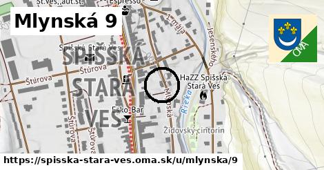 Mlynská 9, Spišská Stará Ves