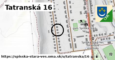 Tatranská 16, Spišská Stará Ves