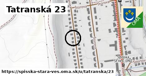 Tatranská 23, Spišská Stará Ves