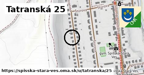 Tatranská 25, Spišská Stará Ves