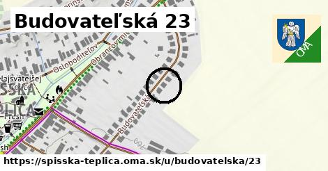 Budovateľská 23, Spišská Teplica